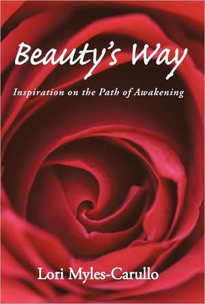 Beauty's Way de Lori Myles-Carullo