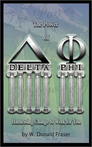 The Power of Delta Phi de W. Donald Fraser