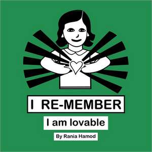 I Am Lovable de Rania Hamod