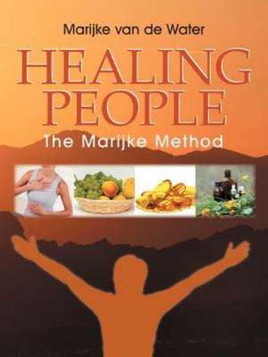 Healing People de Marijke Van De Water