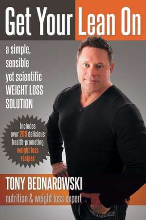 Get Your Lean on de Tony Bednarowski