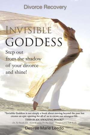 Invisible Goddess de Desiree Marie Leedo