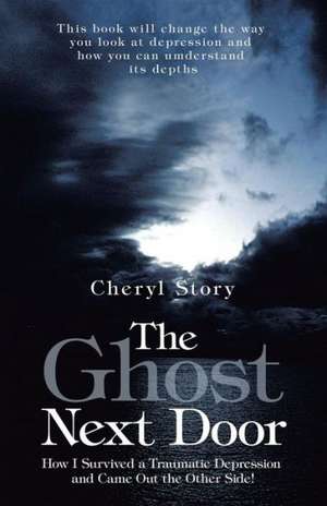 The Ghost Next Door de Cheryl Story