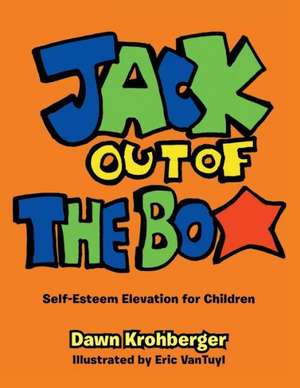 Jack Out of the Box de Dawn Krohberger