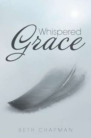 Whispered Grace de Beth Chapman