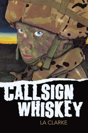 Callsign Whiskey de La Clarke