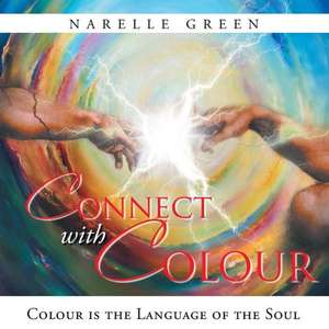 Connect with Colour de Narelle Green