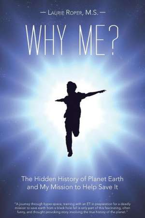 Why Me? de M. S. Laurie Roper