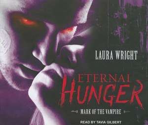 Eternal Hunger de Laura Wright