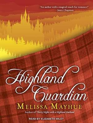 Highland Guardian de Elizabeth Wiley