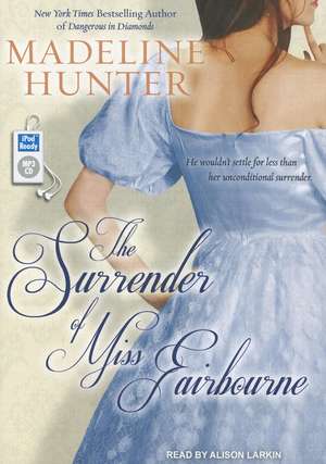 The Surrender of Miss Fairbourne de Madeline Hunter