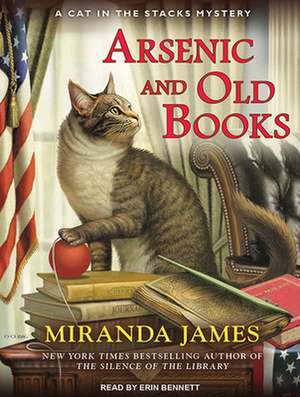 Arsenic and Old Books de Erin Bennett