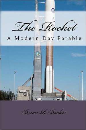 The Rocket de Bruce R. Booker