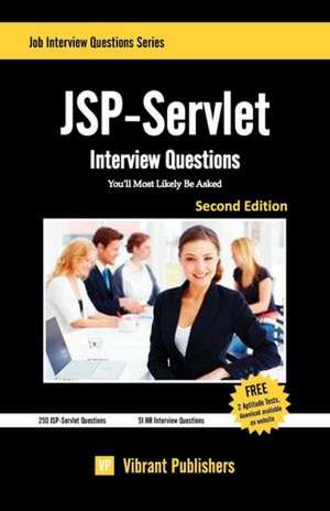 JSP-Servlet Interview Questions You'll Most Likely Be Asked de Virbrant Publishers