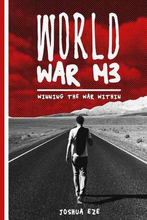 World War Me de Joshua Eze