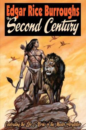 Edgar Rice Burroughs the Second Century de National Capital Panthans