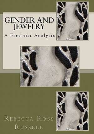 Gender and Jewelry de Rebecca Ross Russell