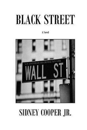 Black Street de Sidney Cooper Jr