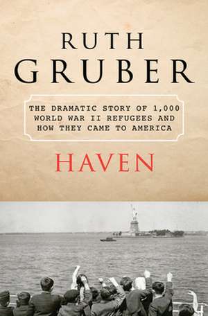 Haven de Ruth Gruber