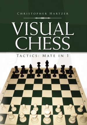 Hartzer, C: Visual Chess