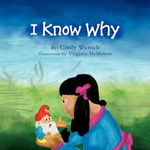 I Know Why de Cindy Wunsch