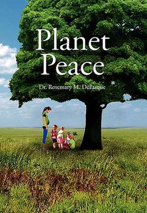 Depasque, R: Planet Peace