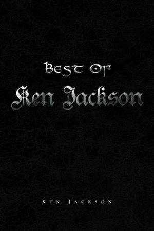 Best Of Ken Jackson de Ken Jackson