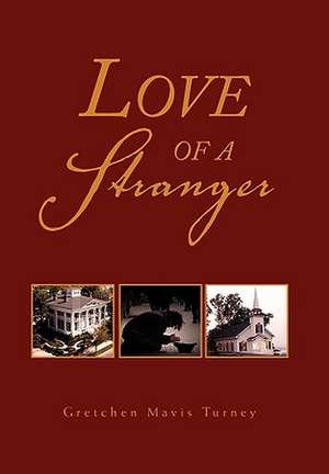 Turney, G: Love of a Stranger