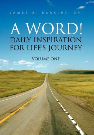 A Word! de Sr. James B. Barkley