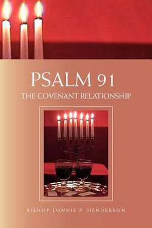 Psalm 91 de Bishop Lonnie P. Henderson