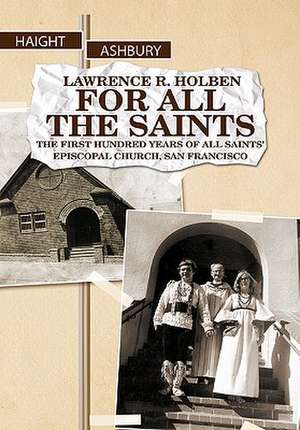 For All the Saints de Lawrence R. Holben