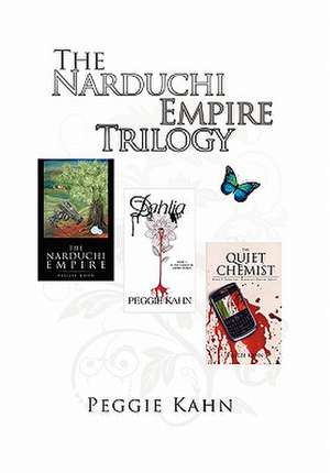 Kahn, P: Narduchi Empire Trilogy