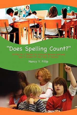 Does Spelling Count?'' de Nancy Y. Fillip