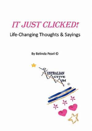 Pearl, B: IT JUST CLICKED!