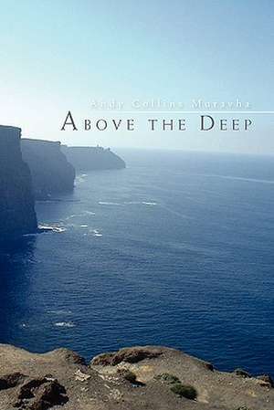 Above the Deep de Andy Collins Muravha