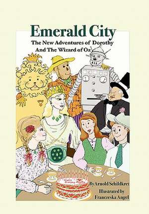 Emerald City de Arnold Schildkret