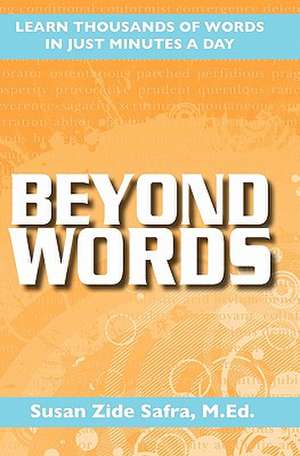 Beyond Words de M. Ed Susan Zide Safra