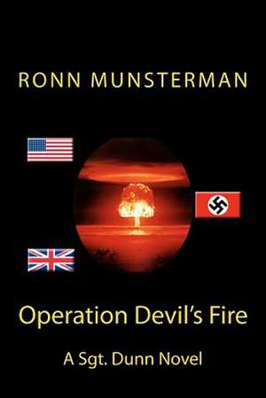 Operation Devil's Fire de Ronn Munsterman