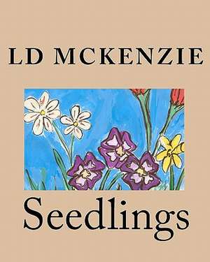 Seedlings de LD McKenzie