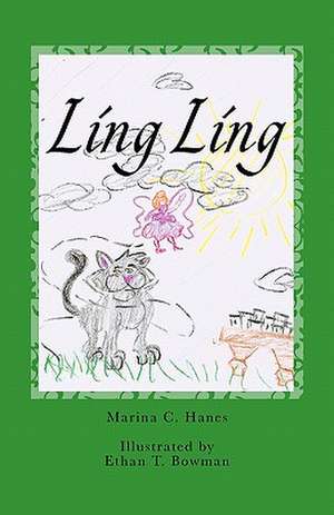 Ling Ling de Marina C. Hanes