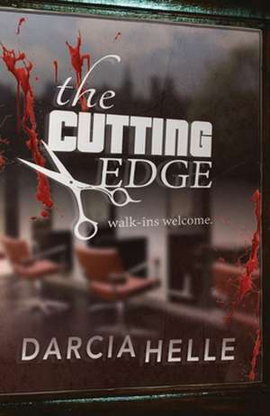 The Cutting Edge de Darcia Helle