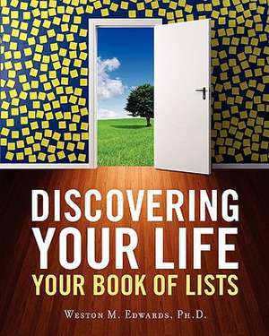 Discovering Your Life de Weston M. Edwards Ph. D.