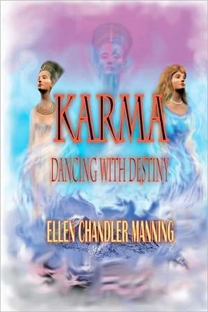 Karma de Ellen Chandler Manning