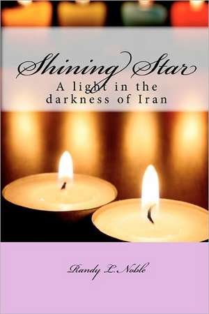 Shining Star de Randy L. Noble