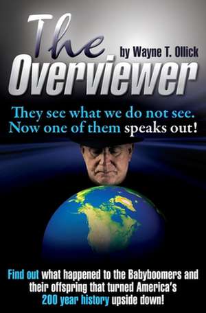 The Overviewer de Wayne T. Ollick