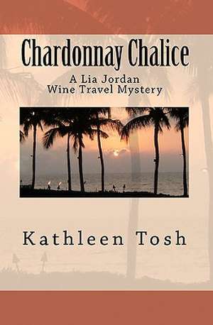 Chardonnay Chalice de Kathleen Tosh