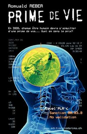 Prime de Vie de Romuald Reber