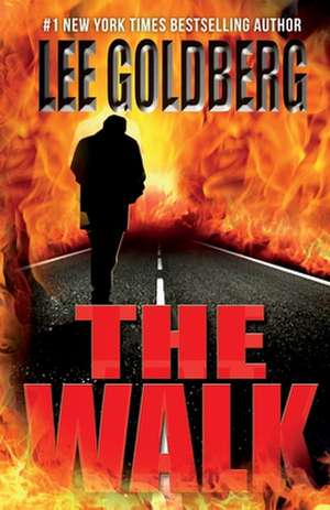 The Walk de Lee Goldberg