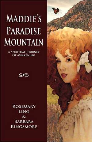 Maddie's Paradise Mountain de Rosemary Ling