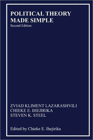 Political Theory Made Simple de Zviad Kliment Lazarashvili